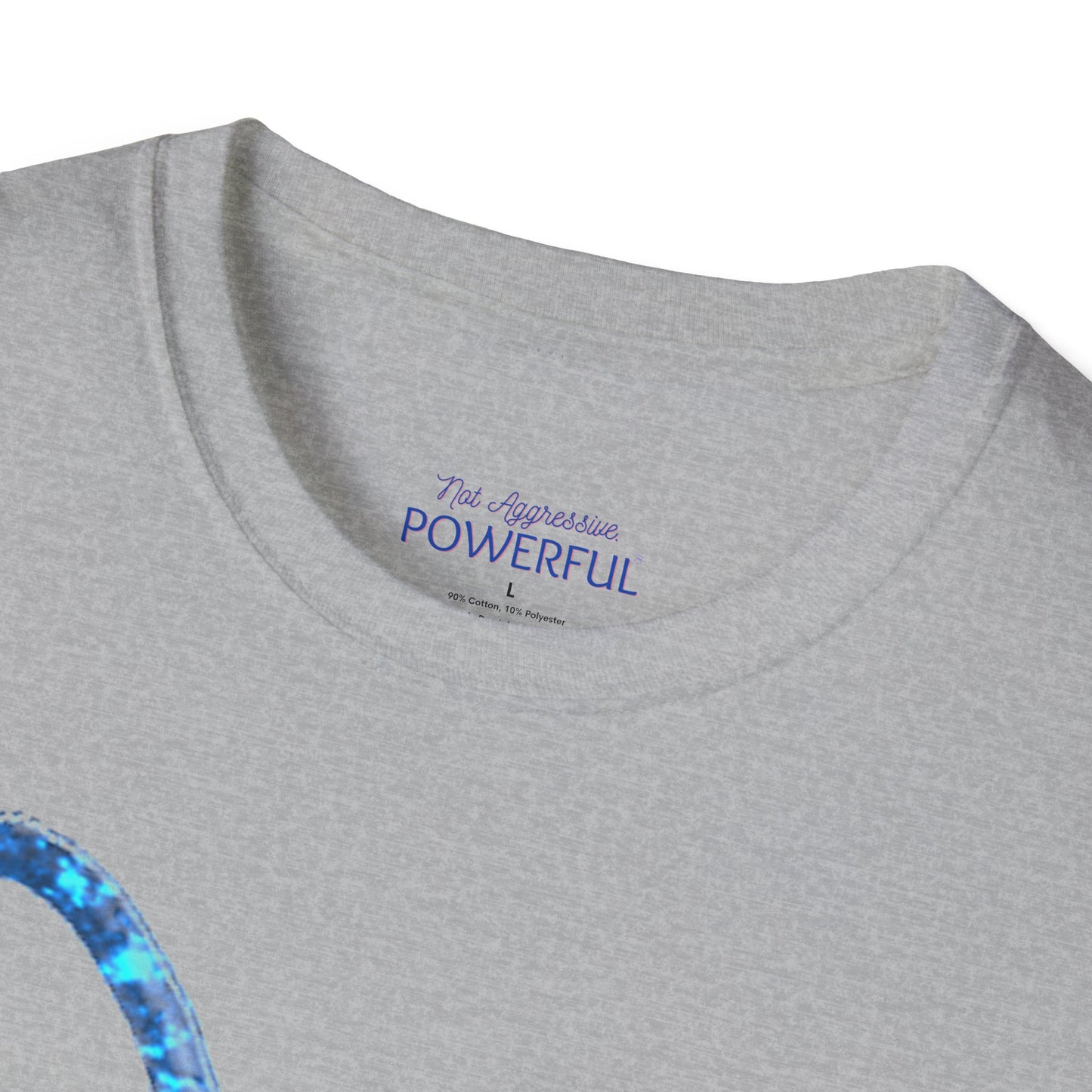 Heart-Glitter Not Aggressive. POWERFUL™️ Not Aggressive. POWERFUL™️ Unisex Softstyle T-Shirt Eurofit