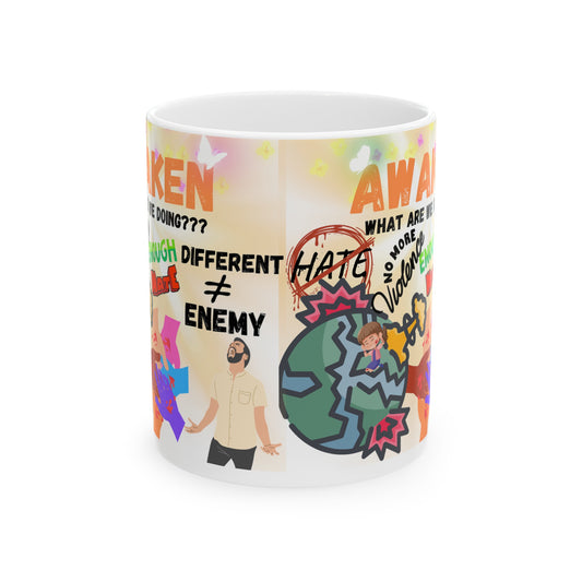 Awaken Not Aggressive. POWERFUL™️ Ceramic Mug 11oz