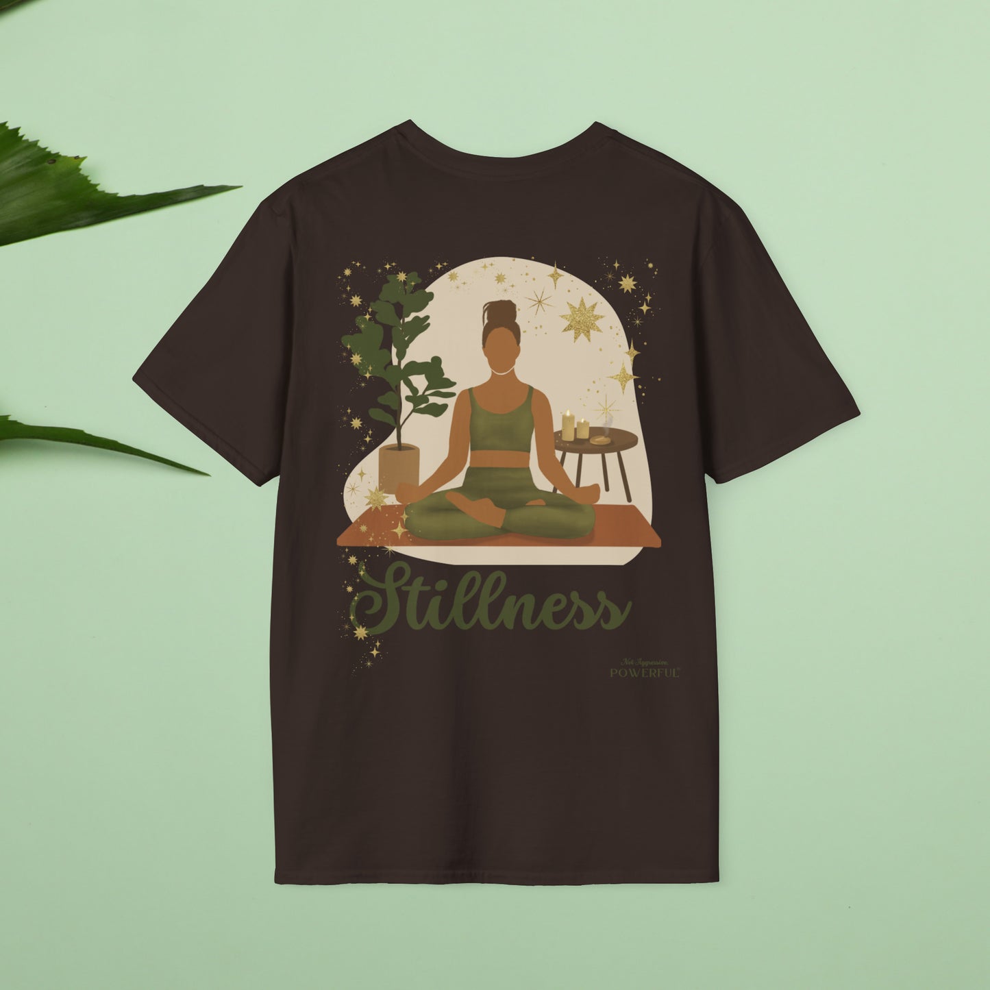 Stillness. Not Aggressive. POWERFUL™️ Yoga Eurofit Unisex Softstyle T-Shirt