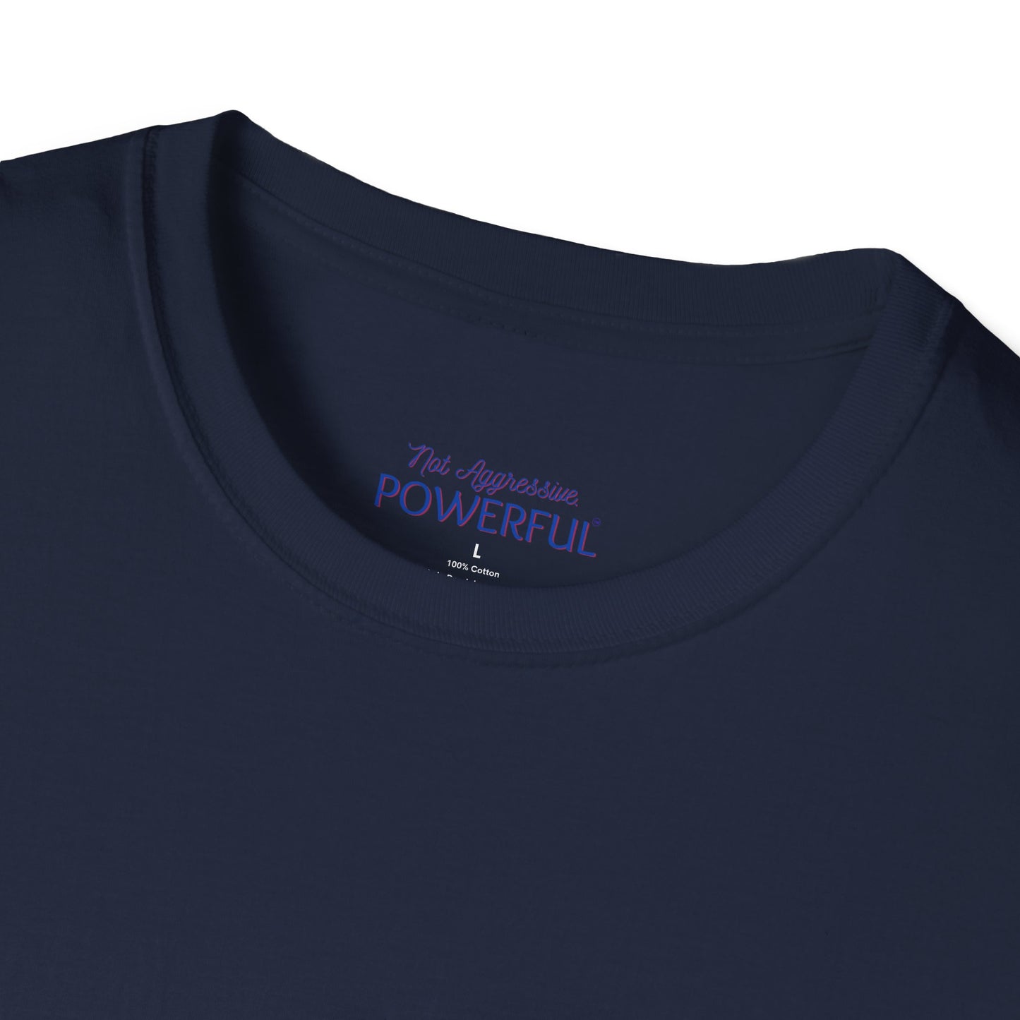 Stillness. Not Aggressive. POWERFUL™️ Yoga Eurofit Unisex Softstyle T-Shirt