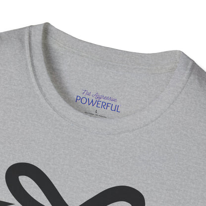 BE Present Not Aggressive. POWERFUL™️Unisex Softstyle T-Shirt Eurofit