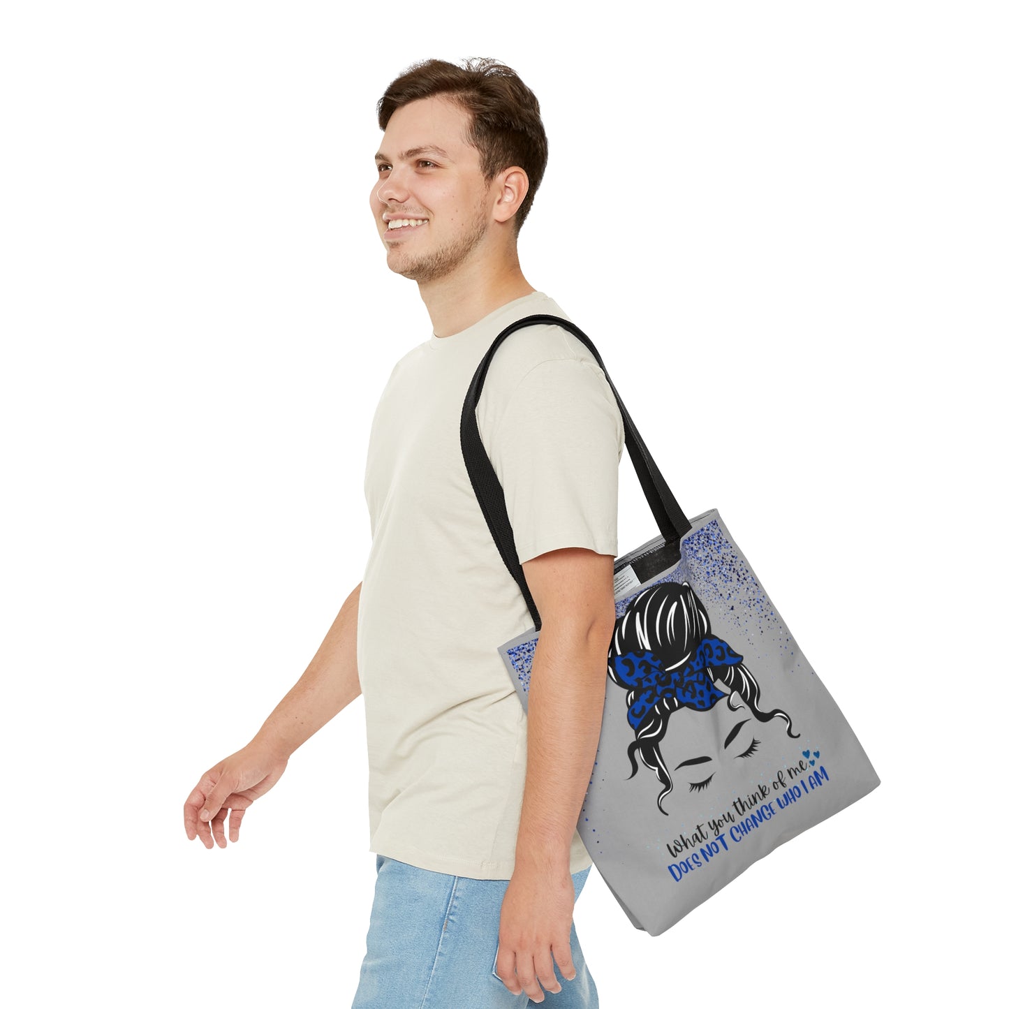 What you think of me does not change who I am, Blue. Not Aggressive. POWERFUL™️ woman Tote Bag  (AOP)