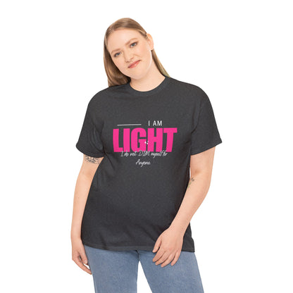 I AM and YOU ARE LIGHT Not Aggressive. POWERFUL™️ Unisex Heavy Cotton Tee