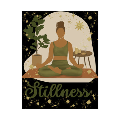 Stillness Yoga Not Aggressive. POWERFUL™️ Matte Vertical Posters