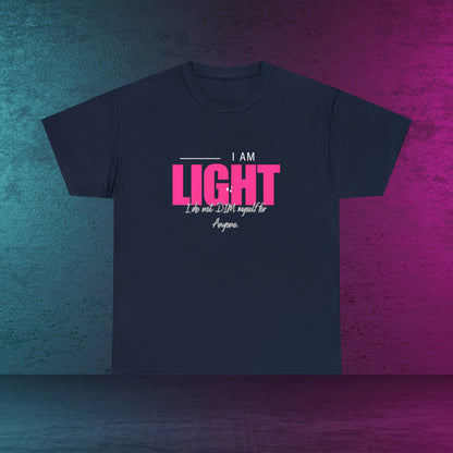 I AM and YOU ARE LIGHT Not Aggressive. POWERFUL™️ Unisex Heavy Cotton Tee