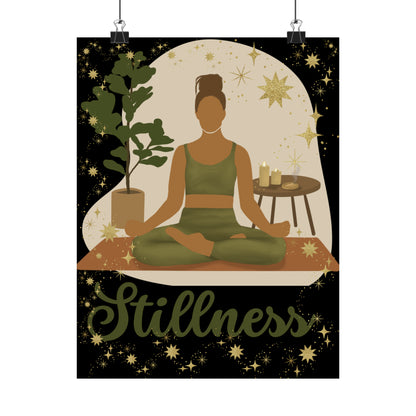 Stillness Yoga Not Aggressive. POWERFUL™️ Matte Vertical Posters