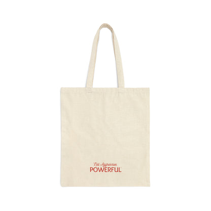 Love is infinite. Not Aggressive. POWERFUL™️ Cotton Canvas Tote Bag