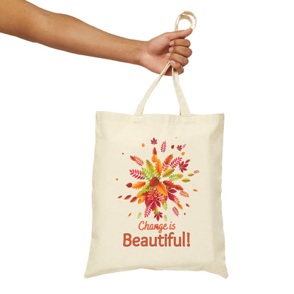 Change is beautiful. Not Aggressive. POWERFUL™️ Cotton Canvas Tote Bag