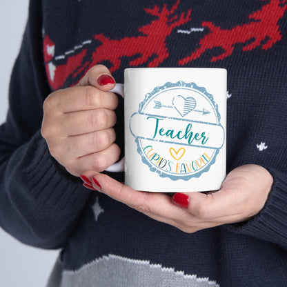 Cupid's Favorite-Teacher Not Aggressive. POWERFUL™️ Ceramic Mug 11oz