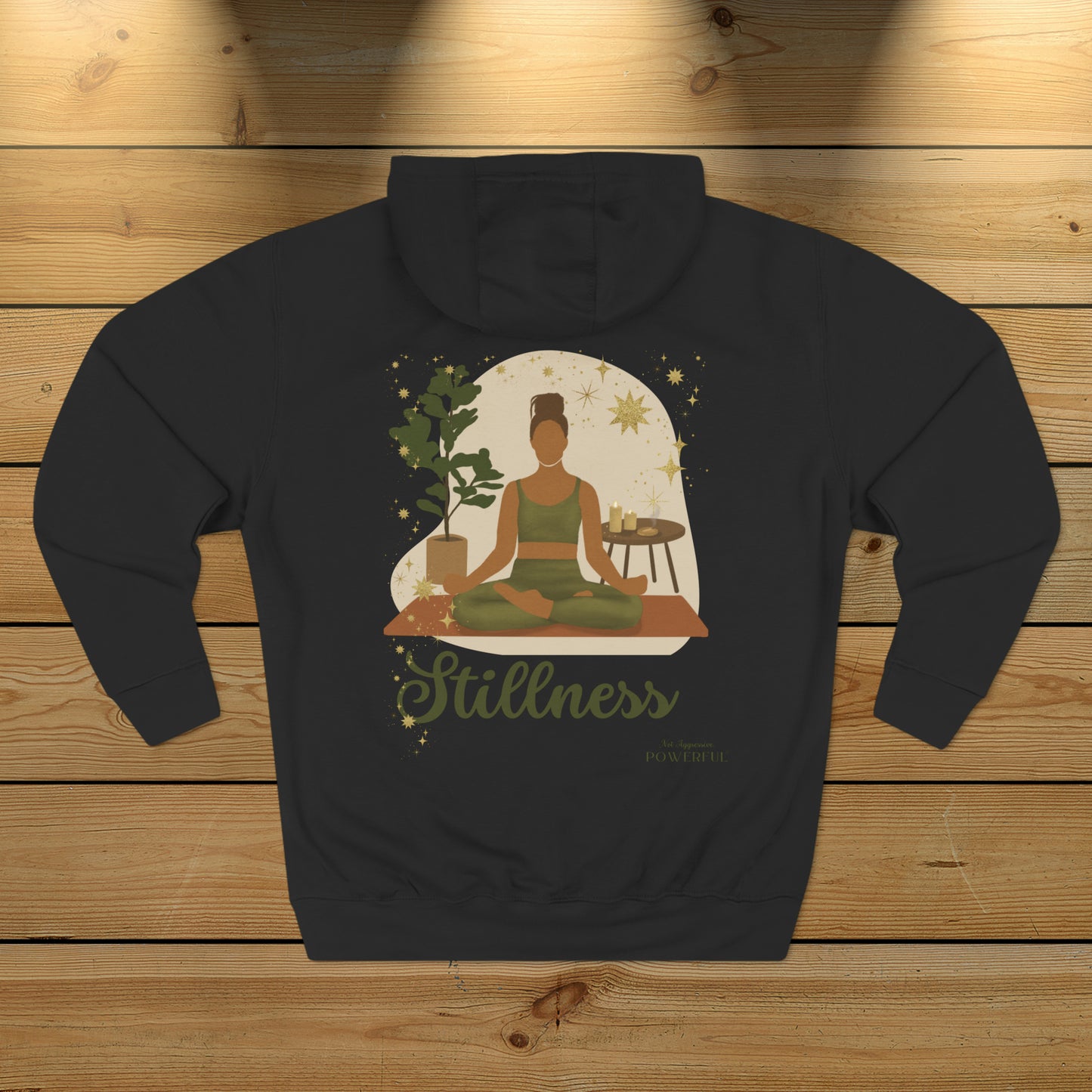 Stillness. Not Aggressive. POWERFUL™️ Yoga Unisex Premium Pullover Hoodie