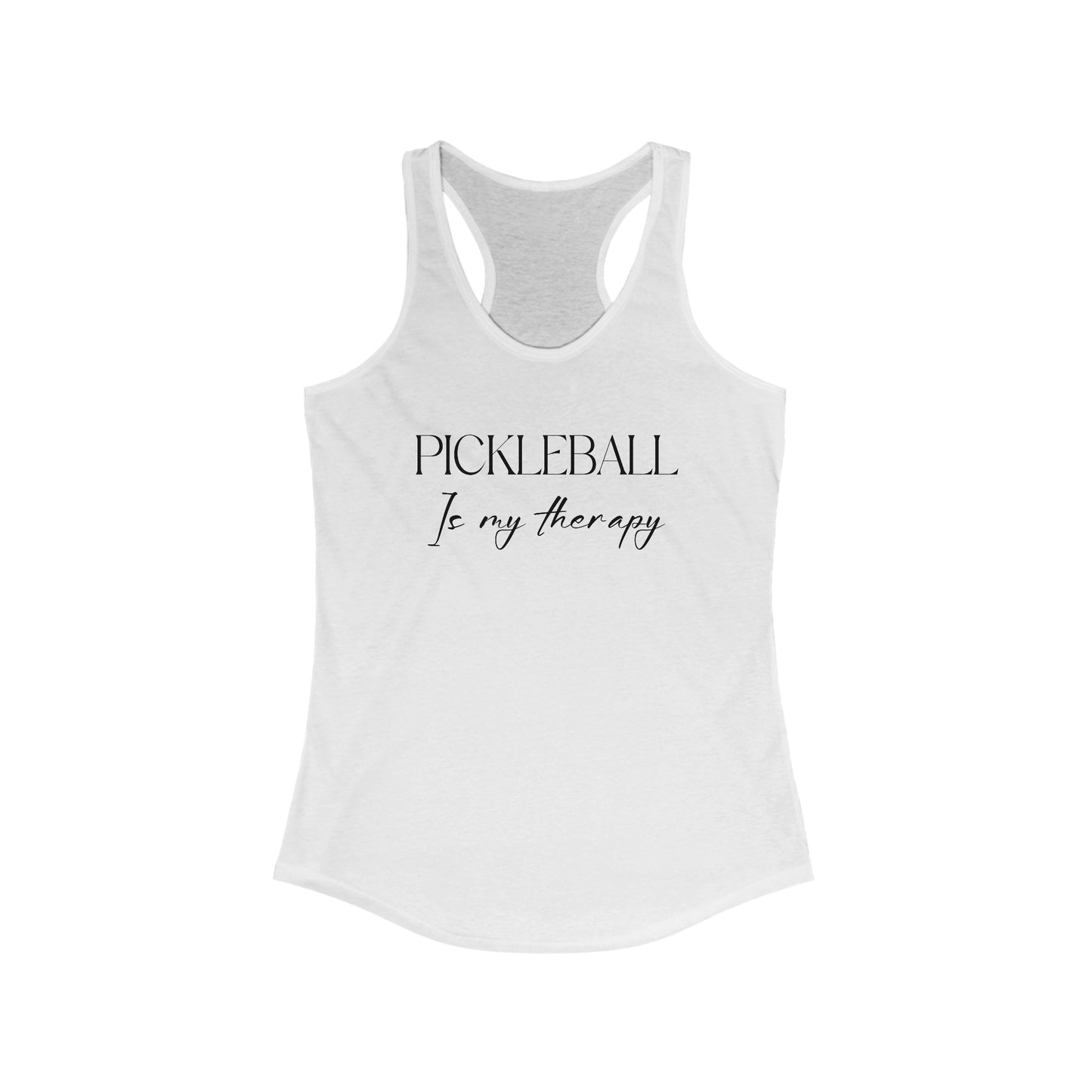 Pickleball is my therapy Women's Ideal Racerback Tank