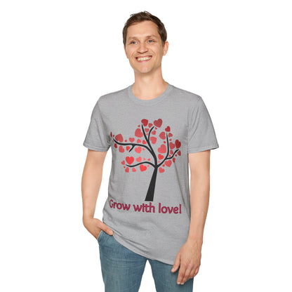 Tree of life. Grow with love Not Aggressive. POWERFUL™️ Unisex Softstyle T-Shirt