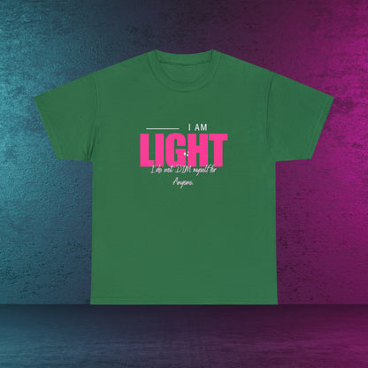 I AM and YOU ARE LIGHT Not Aggressive. POWERFUL™️ Unisex Heavy Cotton Tee