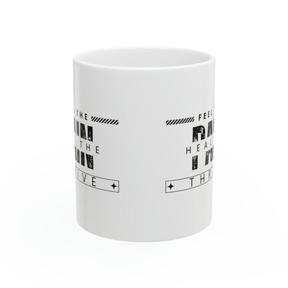 THRIVE Not Aggressive. POWERFUL™️ Ceramic Mug 11oz