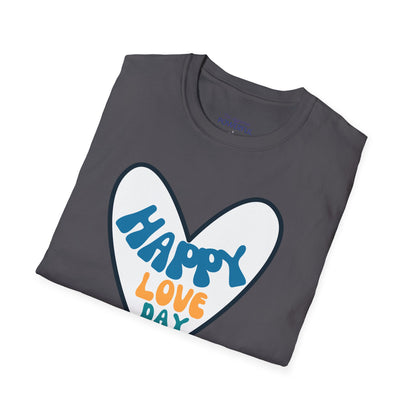 Happy love day-Blue Not Aggressive. POWERFUL™️ Unisex Softstyle T-Shirt Eurofit