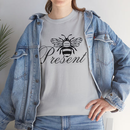 Be Present Not Aggressive. POWERFUL™️ Unisex Heavy Cotton Tee classic fit